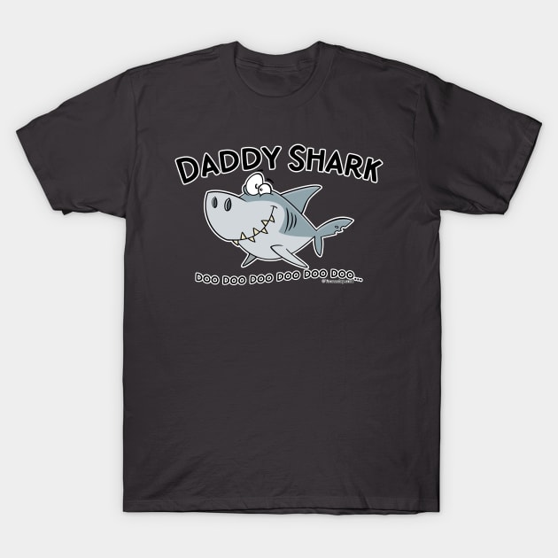 Daddy Shark T-Shirt by Toonaday